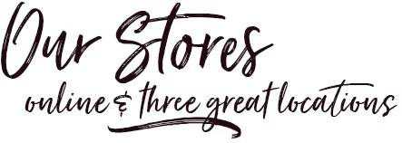 Our Stores three locations